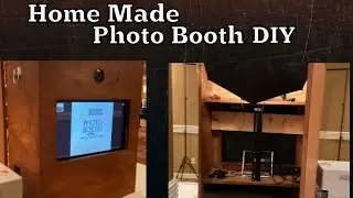 Home Made Photo Booth Build DIY / How To Assemble Your Photo Booth