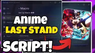 Anime Last Stand SCRIPT - Farm Summon, Auto Farm & Macro!! (Mobile & PC) PASTEBIN 2025!!