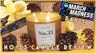 Day 5: Limited Edition No.33 Candle Review