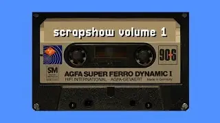 Scrapshow Volume 1
