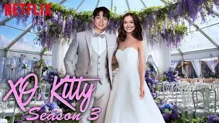 XO, Kitty Season 3 (2026) With Sang Heon Lee & Anna Cathcart