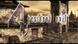 Resident Evil 4 HD Project Стрим Прохождение Часть 1