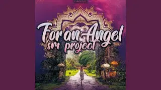 For an Angel (Radio Edit)