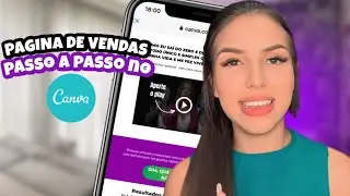 Como criar PÁGINA DE VENDAS GRÁTIS no CANVA [Passo a passo]