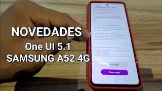 One UI 5.1 Samsung A52 Novedades que trae