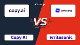 Copy AI vs Writesonic -  Which One is Better? 