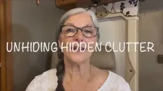 Unhiding Hidden Clutter - Declutter With Flylady Kat #flyladykat
