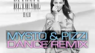 Beyonce - Halo (Mysto & Pizzi Dance Remix)