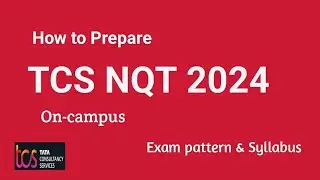 TCS NQT Syllabus & Preparation plan for 2024 batch students 