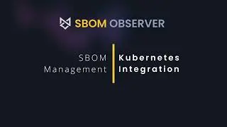 Quick Kubernetes SBOM Integration: Secure Your Cluster with SBOM Observer in a few seconds