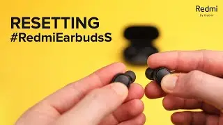 Redmi Earbuds S reset guide | 