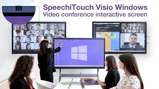 Système de visioconférence: l'écran interactif SpeechiTouch Visio Windows pour travailler à distance