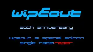 WipEout 20th Anniversary: WipEout 3: Special Edition Races - Rapier