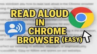 Read Aloud In Chrome Browser (Easy)