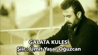 Bedirhan Gökçe   Galata Kulesi