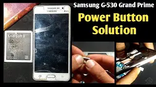How I Fixed Grand Prime G530 Power Button! Solution | Mobile Repair Hack