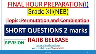 Permutation and Combination ( Final Hour Preparation ) Part 1-2 Marks  || Grade 12 || RB Smart Class