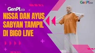 Nissa dan Ayus Sabyan Sering Tampil di Bigo Live