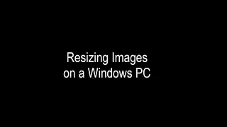 Resizing Images on a Windows PC (Using Windows Photo Gallery)