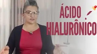 ÁCIDO HIALURÔNICO: QUAL A SUA IMPORTÂNCIA?