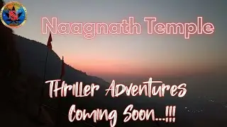 Naagnath Temple Trekked Vlog Coming Soon.