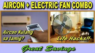 Dag-dag Lamig + Dag-dag Savings! AC + FAN Combo!