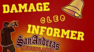 Damage Informer | GTA San Andreas / SAMP Cleo Mod |