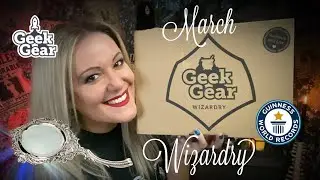 MARCH GEEK GEAR WIZARDRY UNBOXING 2020 | VICTORIA MACLEAN