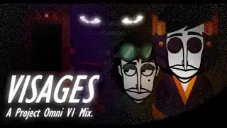 Visages || Project Omni - Augury || Mix
