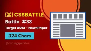 Newspaper Layout | CSS Battle | Target 214 | Battle #33 - Outline