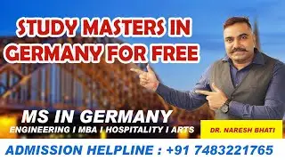 Study Masters in Germany for Free  I MS in Germany I Engineering I MBA I Hospitality I Arts