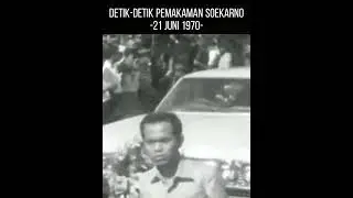 DETIK-DETIK PEMAKAMAN SOEKARNO (21 Juni 1970)