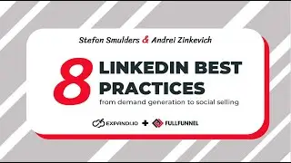 Linkedin best practices: from demand generation to social selling