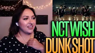 NCT WISH 엔시티 위시 'Dunk Shot' MV Reaction