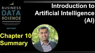 Introduction to Artificial Intelligence (AI) - Chapter 10 - Business Data Science Matt Taddy