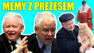 Historia Memów - JAROSŁAW KACZYŃSKI