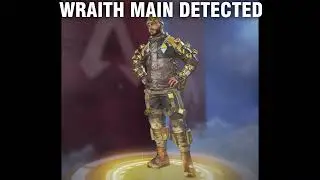 WRAITH MAIN DETECTED (Apex Legends Zyzz meme parody)