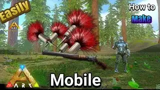 How to Make Tranquilizer Dart in Ark Mobile Revamp | ARK Ultimate Mobile Edition | Android/IOS