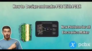 How to design and make PCB from PCBX