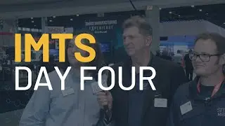 IMTS 2024 - Day Four Recap
