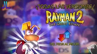 Rayman 2 Versions from WORST to BEST