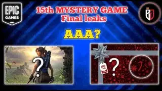 epic store 15th mystery game final leak | 15th mystery game is here