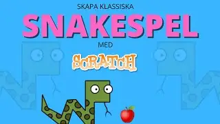 Snakespel med Scratch