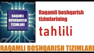 Raqamli boshqarish tizimlarining tahlili