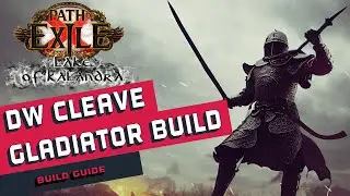 [3.19]DW Cleave Gladiator Path of Exile Build Guide
