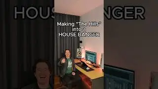 Making "The Hills" into a HOUSE BANGER