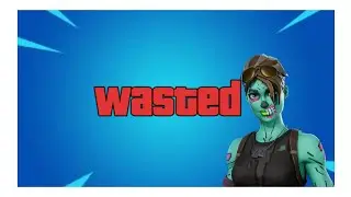 Wasted - Fortnite Montage