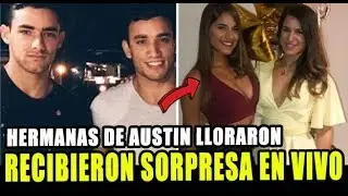 HERMANAS DE AUSTIN PALAO SE EMOCIONARON POR SORPRESA EN VIVO