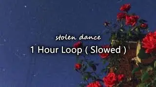 stolen dance - milky chance // slowed [1 hour loop]