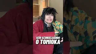 UZUI ACONSELHANDO O TOMIOKA #Shorts